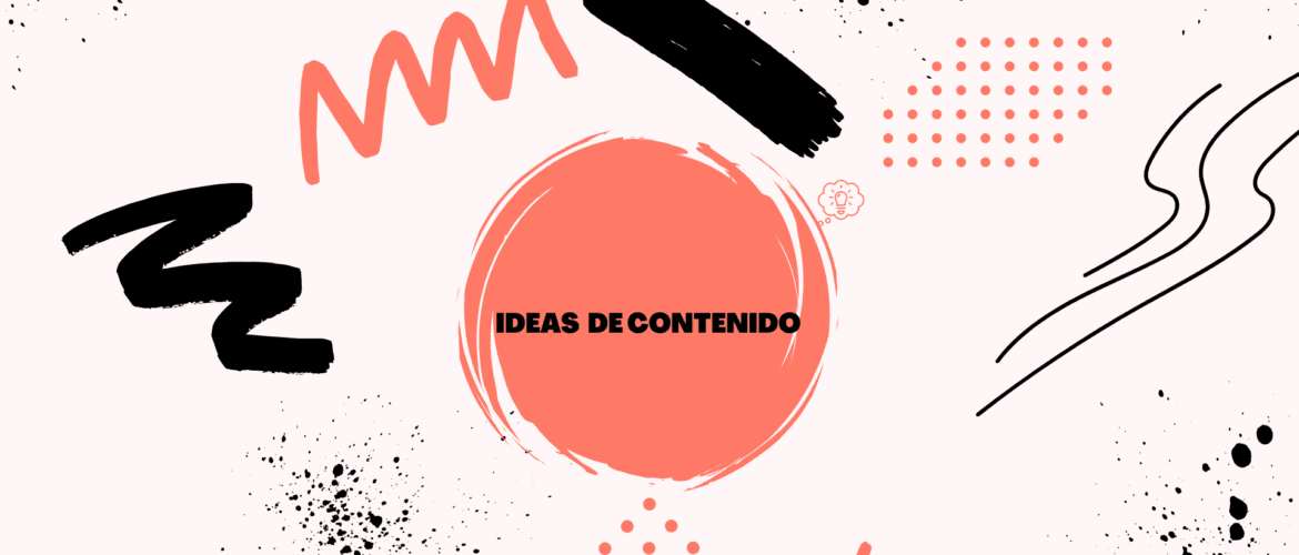 Portada post sobre ideas de contenido