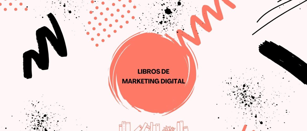 Portada artículo sobre libros de marketing digital