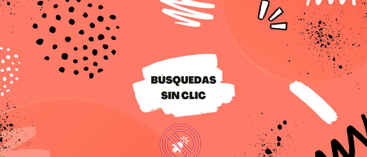 Portada búsquedas sin clic