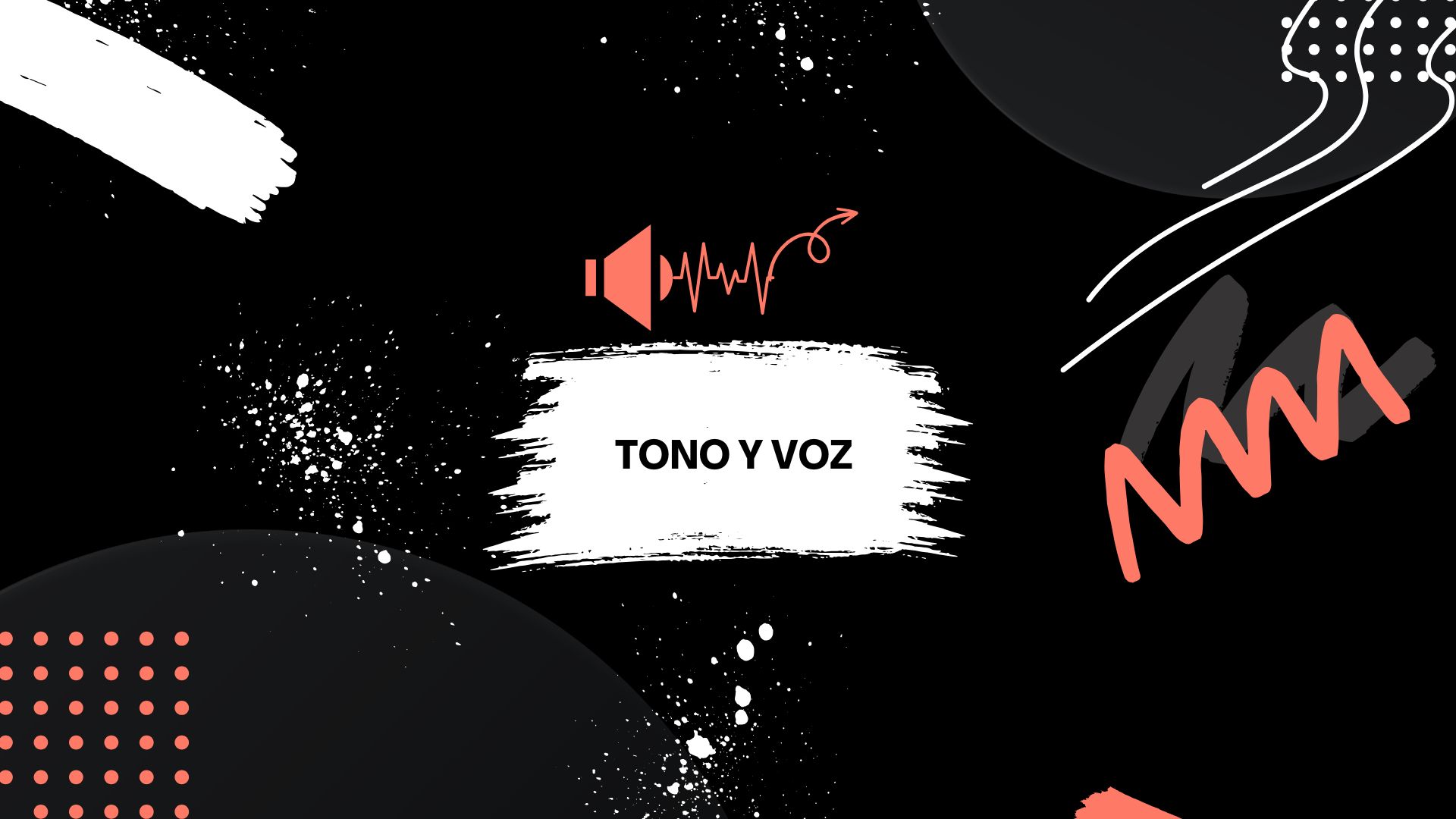 Cómo Definir Tono y Voz