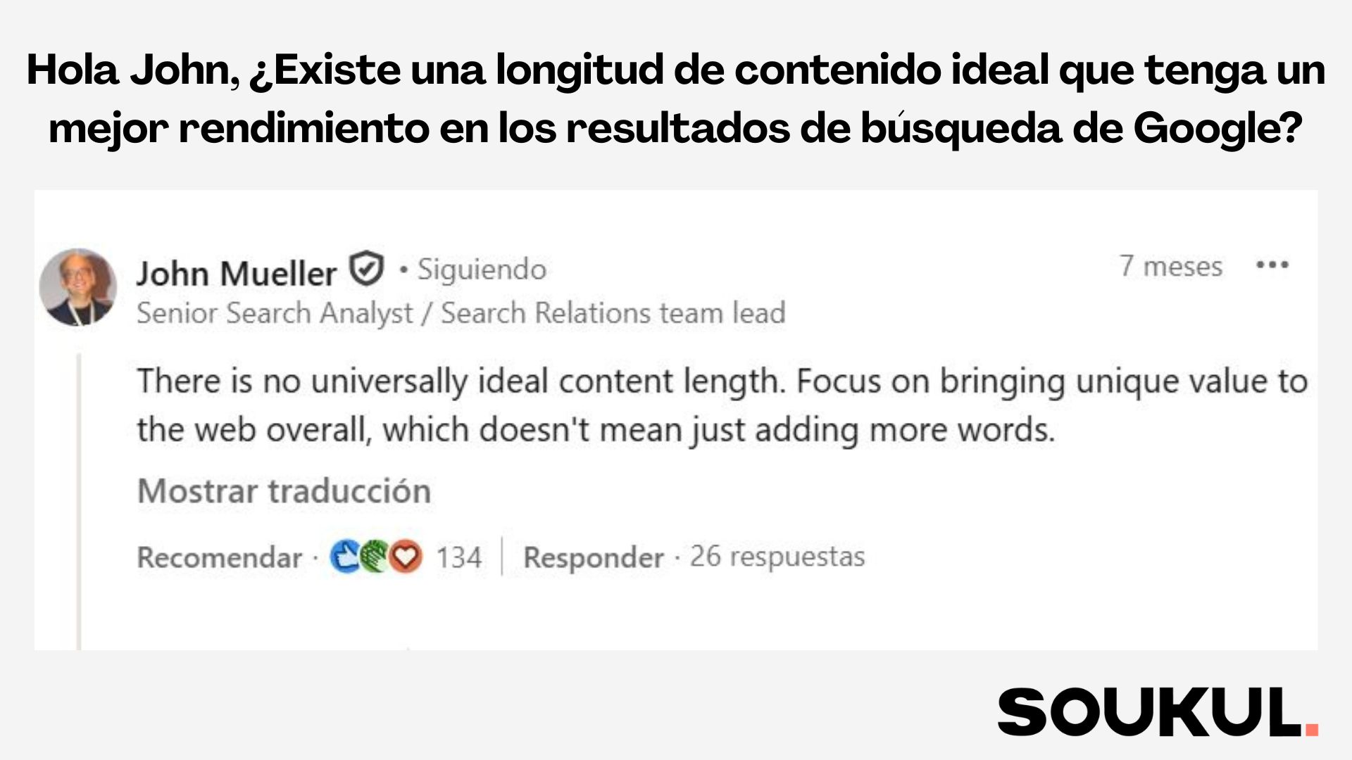 Mensaje de John Mueller de Google sobre si existe la longitud ideal de un contenido